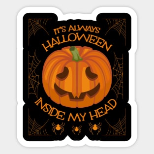 it's always halloween inside my head. Sticker